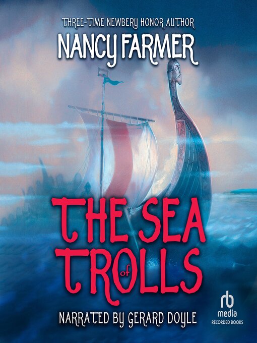 Title details for The Sea of Trolls by Nancy Farmer - Wait list